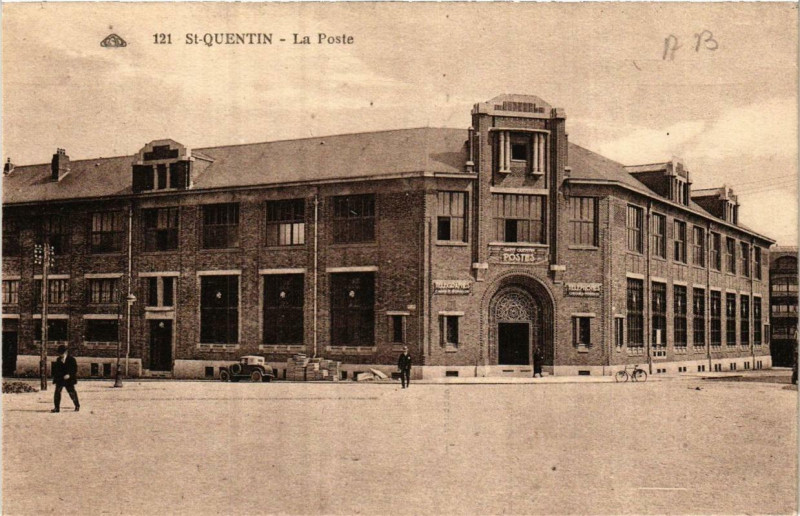 Carte postale ancienne Saint-Quentin La Poste à Saint-Quentin