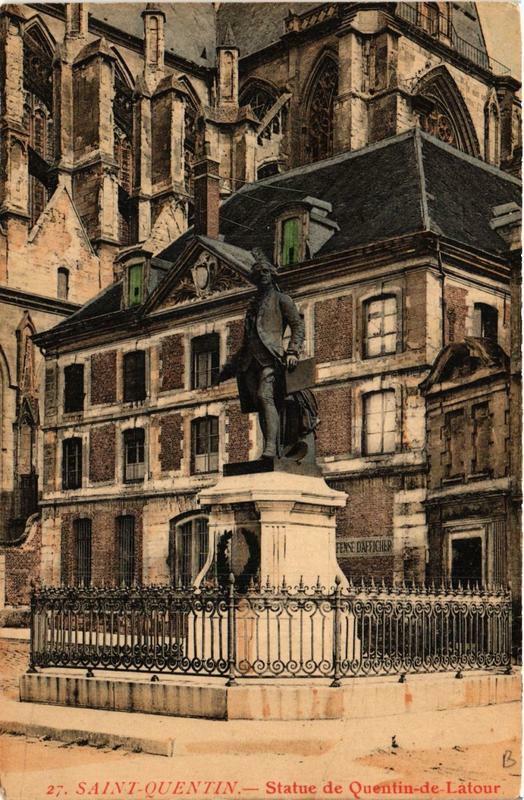 Carte postale ancienne Saint-Quentin Statue de Quantin de Latour à Saint-Quentin