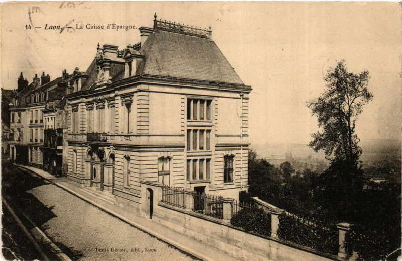 Carte postale ancienne Laon La Caisse d'Epargne à Laon
