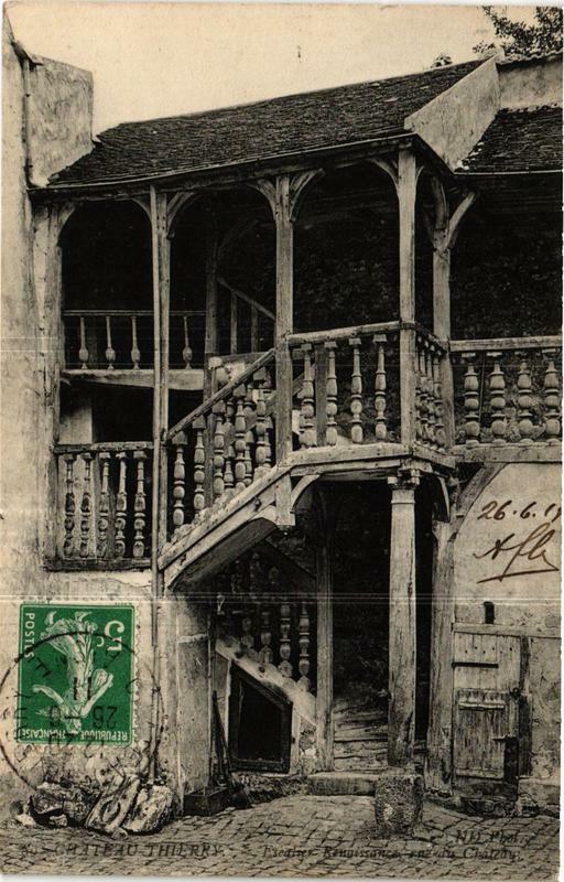 Carte postale ancienne Chateau-Thierry Escalier Renaissance rue du Chateau à Château-Thierry
