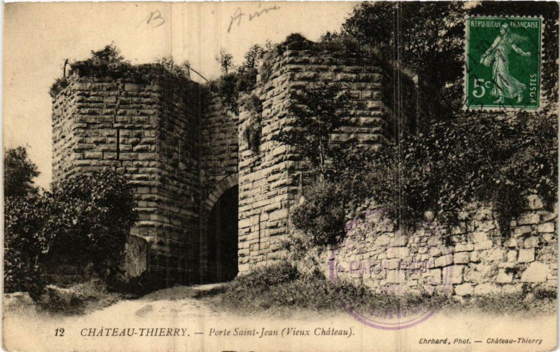 Carte postale ancienne Chateau-Thierry Porte Saint-Jean à Château-Thierry