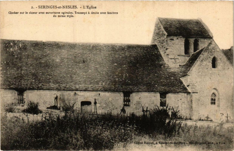 Carte postale ancienne Seringes et Nesles. Eglise à Seringes-et-Nesles