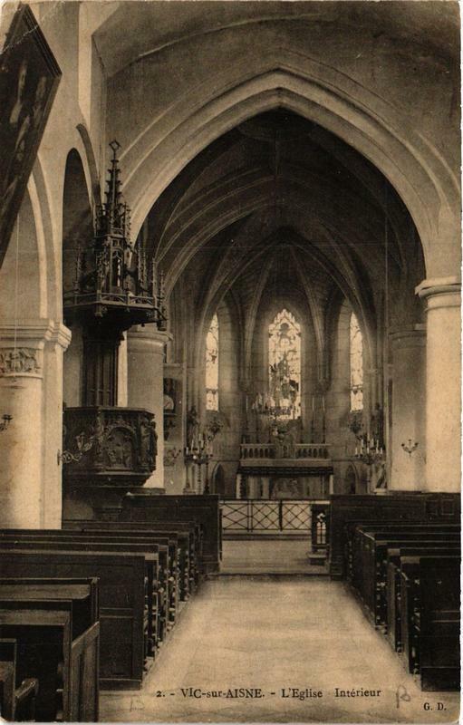 Carte postale ancienne Vic-sur-Aisne L'Eglise. Intérieur à Vic-sur-Aisne
