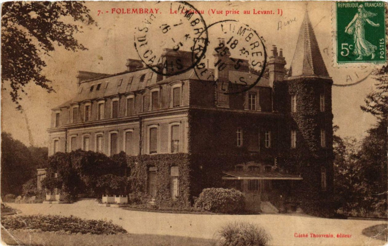 Carte postale ancienne Folembray. Le Chateau à Folembray