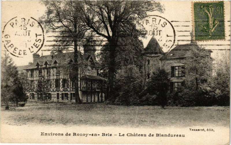 Carte postale ancienne Env. De Rozoy-en-Brie Le Chateau de Blandureau à Brie