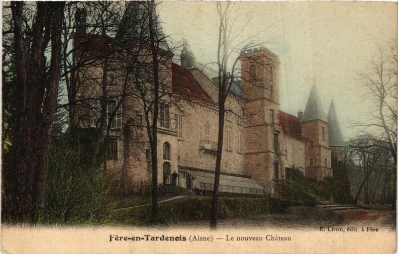 Carte postale ancienne Fere-en-Tardenois Le nouveau Chateau à Fère-en-Tardenois