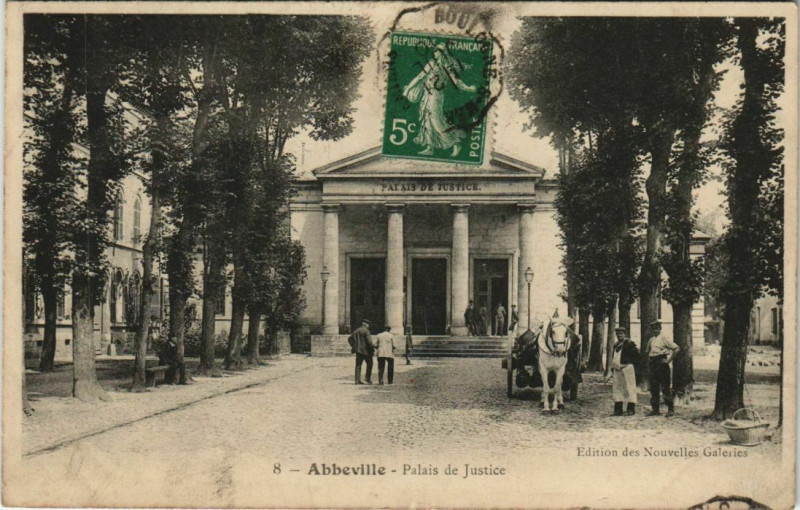 Carte postale ancienne Abbeville Palais de Justice à Abbeville
