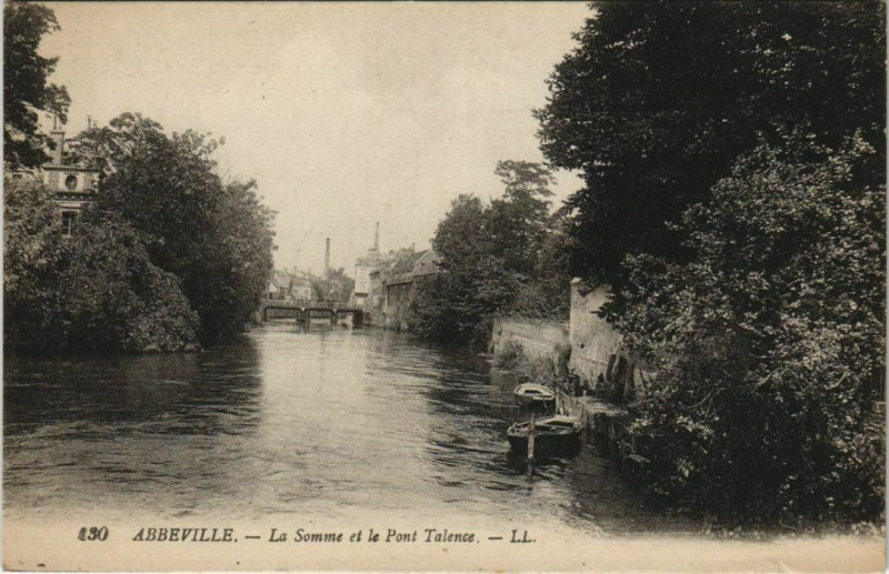 Carte postale ancienne Abbeville La Somme et le Pont Talence à Abbeville