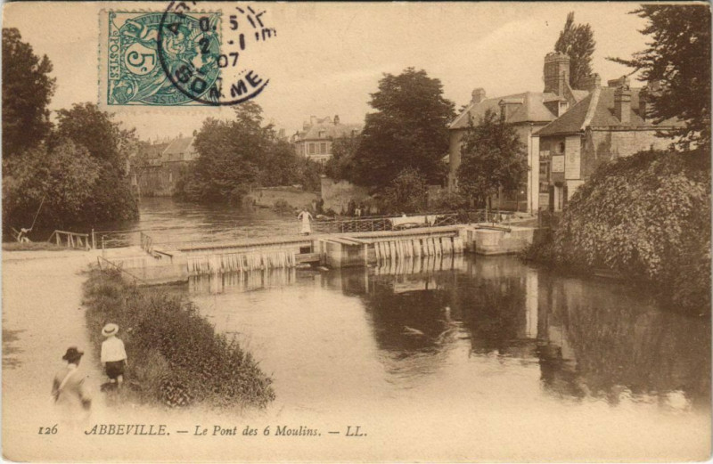 Carte postale ancienne Abbeville Pont des 6 moulins à Abbeville