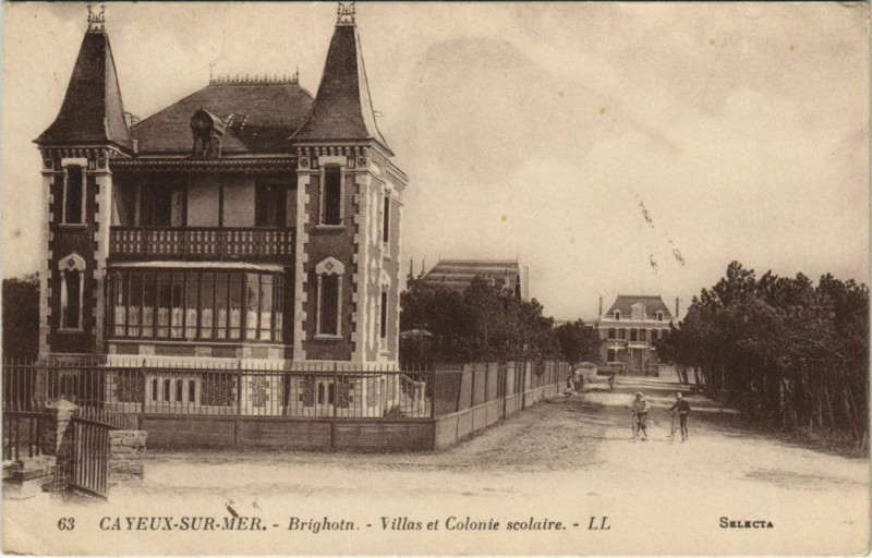 Carte postale ancienne Brigthon Cayeux-sur-Mer Villas et Colonie Scolaire à Cayeux-sur-Mer