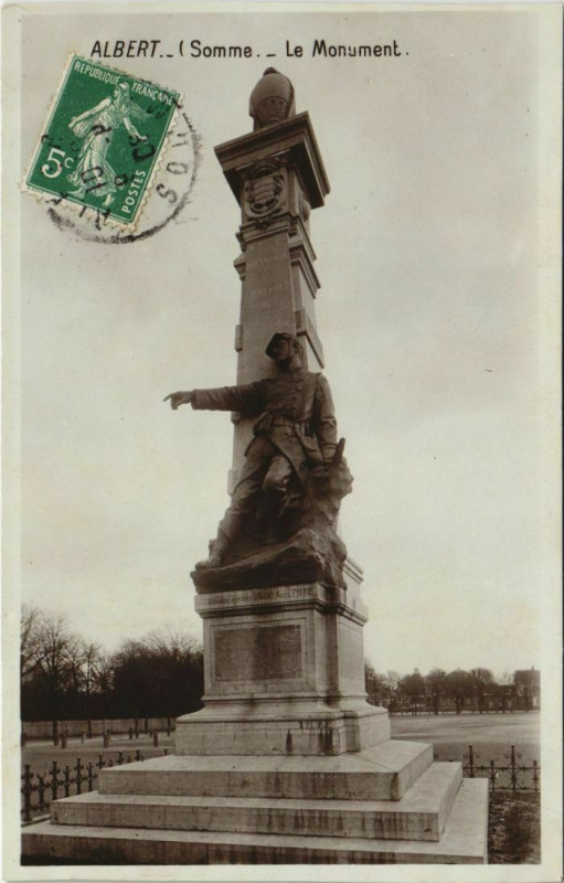 Carte postale ancienne Albert Le Monument à Albert