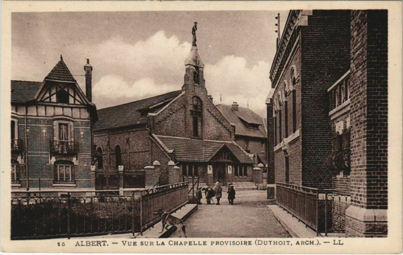 Carte postale ancienne Albert Vue sur la Chapelle à Albert