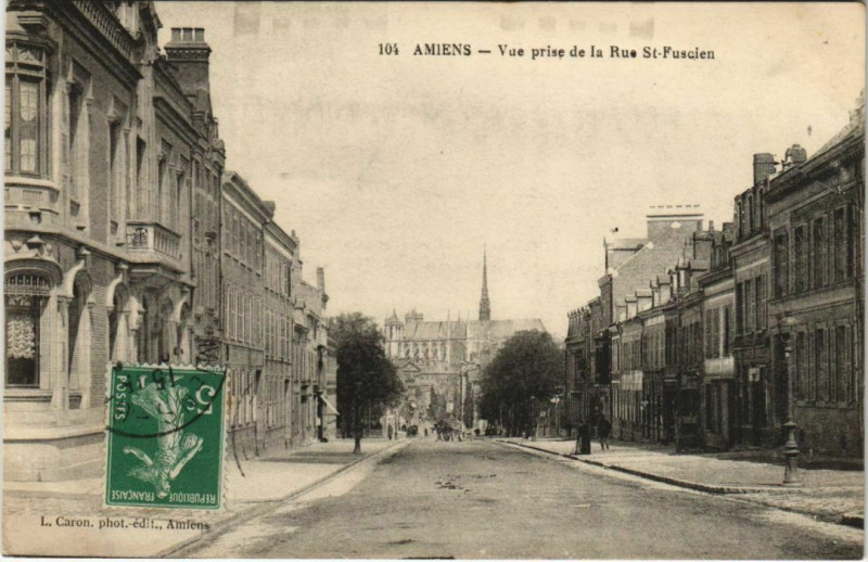 Carte postale ancienne Amiens vue prise de la Rue Saint-Fuscien à Amiens