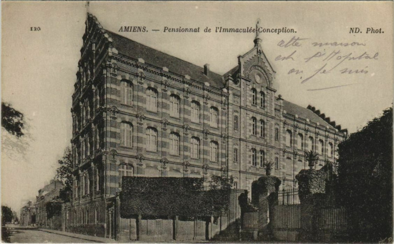 Carte postale ancienne Amiens Pensionnat de l'Immaculé Conception à Amiens