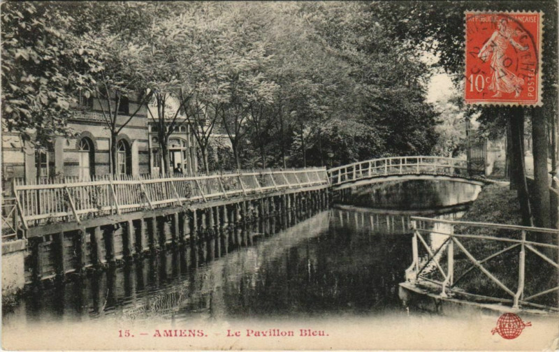 Carte postale ancienne Amiens Pavillon Bleu à Amiens