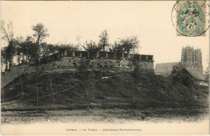 Carte postale ancienne Corbie Le Tabor Ancienne Fortification à Corbie