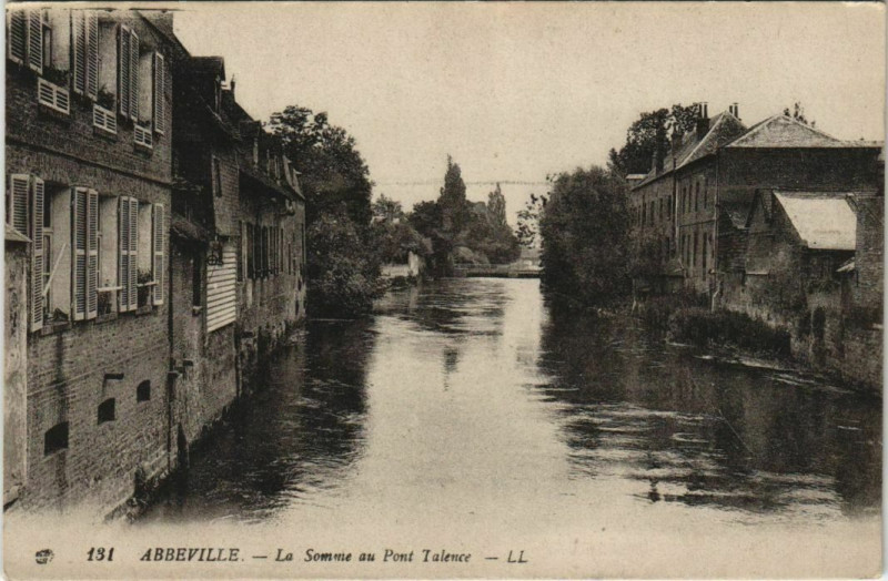 Carte postale ancienne Abbeville La Somme au Pont Talence à Abbeville
