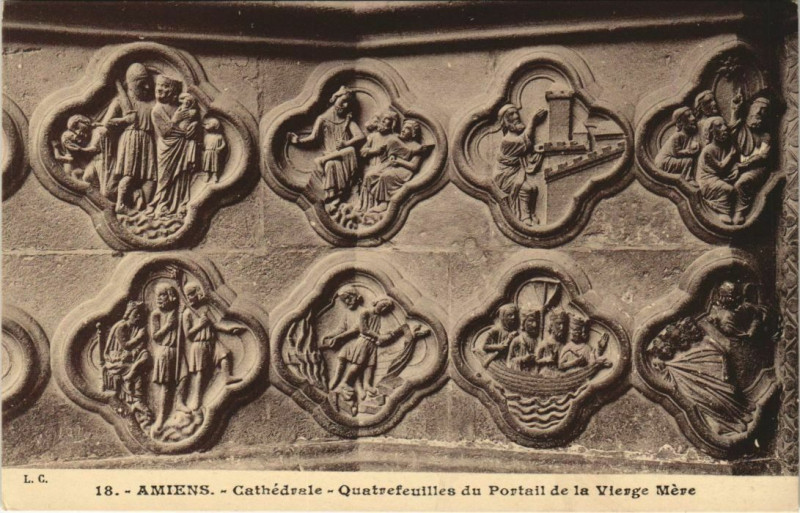 Carte postale ancienne Cathédrale Amiens Quatrefeuilles du Portail de la Vierge Mere à Amiens