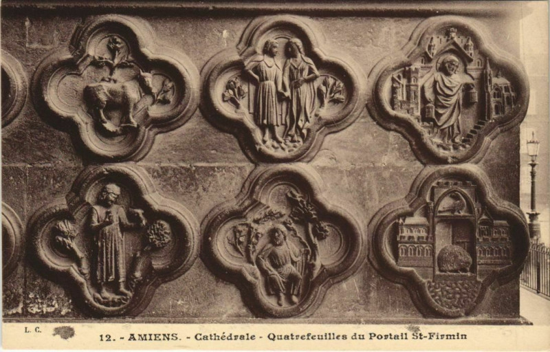 Carte postale ancienne La Cathédrale Amiens Quatrefeuilles du Portail Saint-Firmin à Amiens
