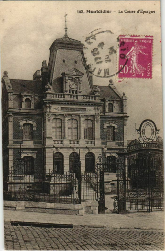 Carte postale ancienne Montdidier Caisse d'Epargne à Montdidier