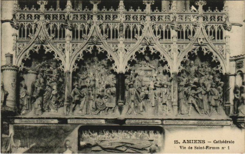 Carte postale ancienne La Cathédrale Amiens Vie de Saint-Firmin à Amiens
