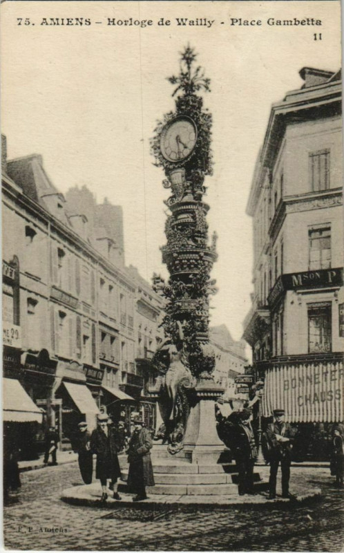 Carte postale ancienne Amiens Horloge de Wailly à Amiens