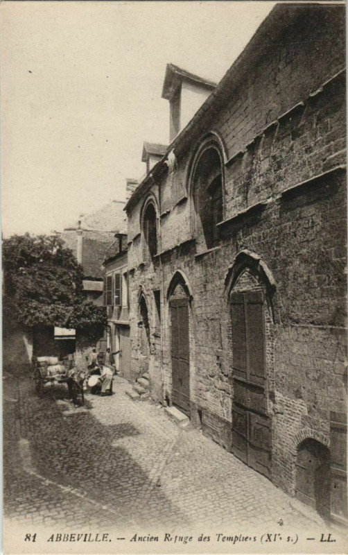 Carte postale ancienne Abbeville Ancien Refuge des Templiers à Abbeville
