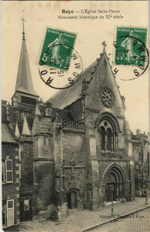 Carte postale ancienne Roye Eglise Saint-Pierre à Roye
