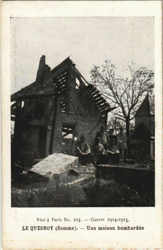 Carte postale ancienne Guerre Le Quesnoy Une maison bombardée à Y