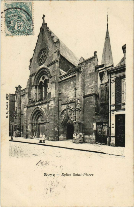 Carte postale ancienne Roye Eglise Saint-Pierre à Roye