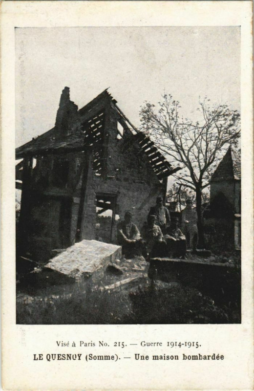Carte postale ancienne Guerre Le Quesnoy Une maison bombardée à Y