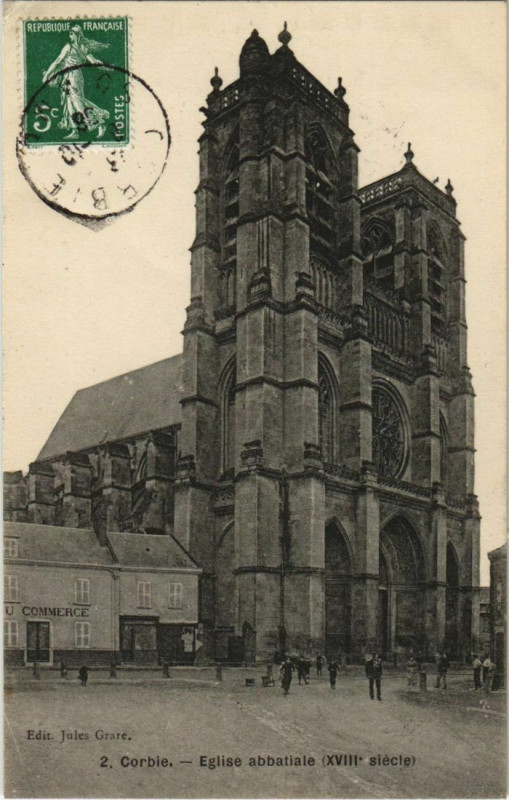 Carte postale ancienne Corbie Eglise abbatiale à Corbie