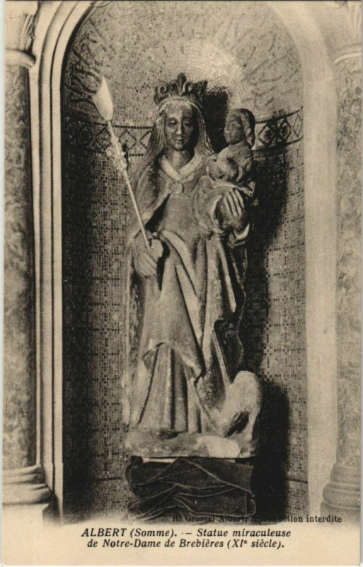 Carte postale ancienne Albert N.D. de Brebieres à Albert