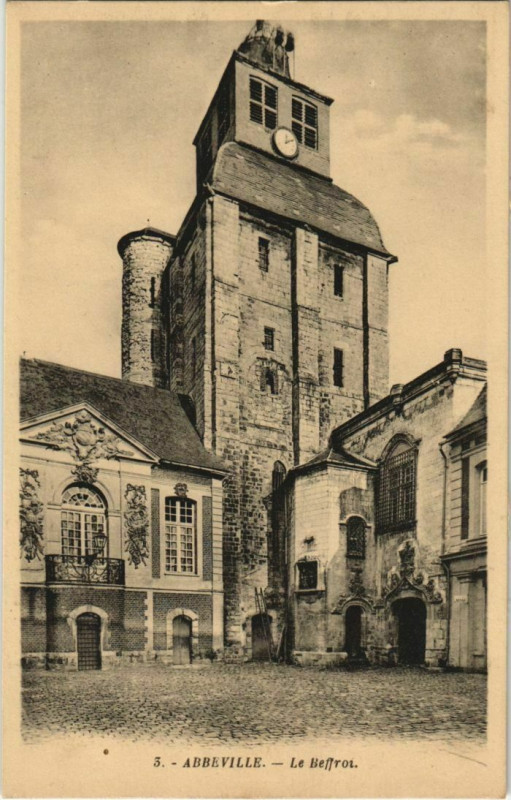 Carte postale ancienne Abbeville Le Beffroi à Abbeville