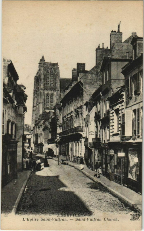 Carte postale ancienne Abbeville Eglise Saint-Vulfran à Abbeville