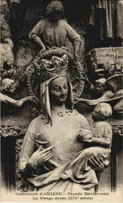 Carte postale ancienne La Cathédrale Amiens Facade Vierge dorée à Amiens