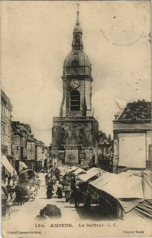 Carte postale ancienne Amiens Le Beffroi à Amiens