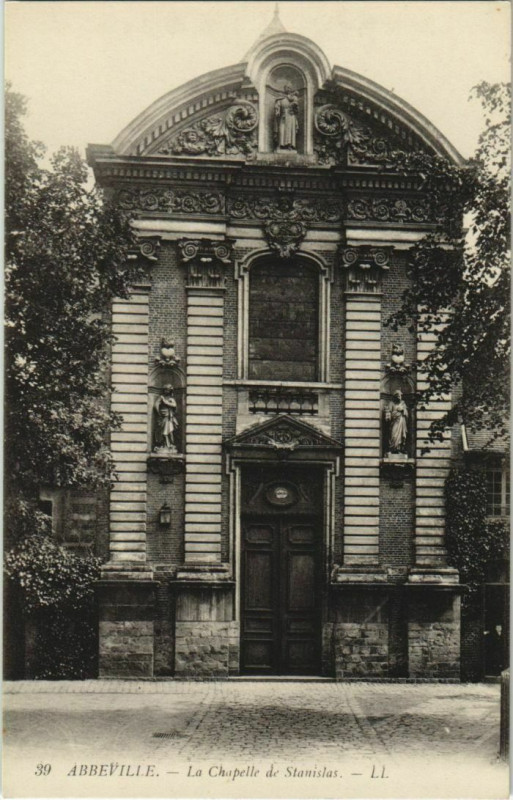 Carte postale ancienne Abbeville Chapelle de Stanislas à Abbeville