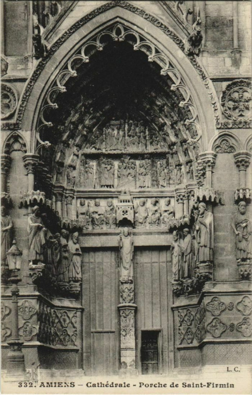 Carte postale ancienne La Cathédrale Amiens Porche de Saint-Firmin à Amiens