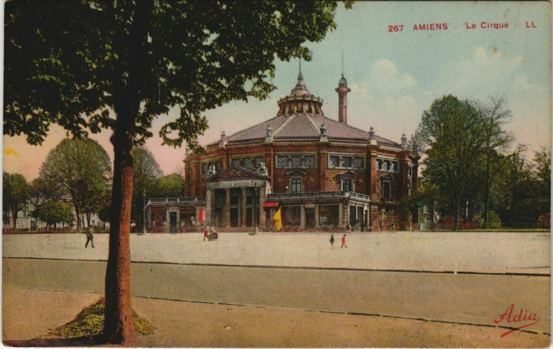 Carte postale ancienne Amiens Le Cirque à Amiens
