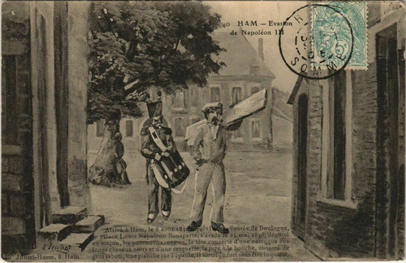 Carte postale ancienne Ham Evasion de Napoléon Iii à Ham