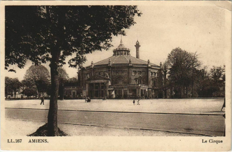 Carte postale ancienne Amiens Le Cirque à Amiens
