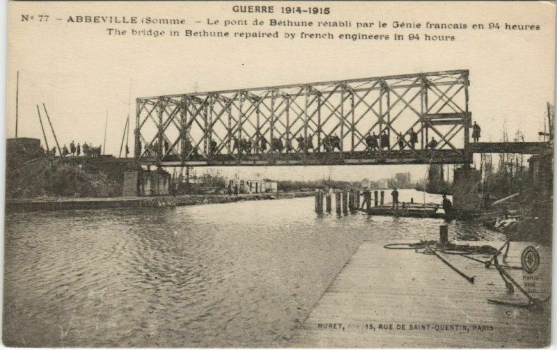 Carte postale ancienne Guerre Military Abbeville Pont de Béthune rétabli par le Génie à Abbeville