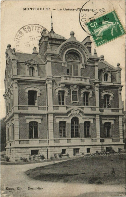 Carte postale ancienne Montdidier La Caisse d'Epargne à Montdidier