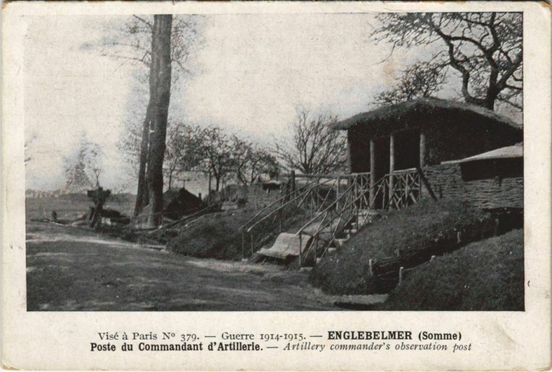 Carte postale ancienne Guerre 1914-1915 Englebelmer Poste du Commandant d'Artillerie à Englebelmer