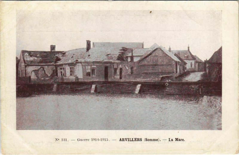 Carte postale ancienne Guerre 1914-1915 - Arvillers - La Mare à Arvillers