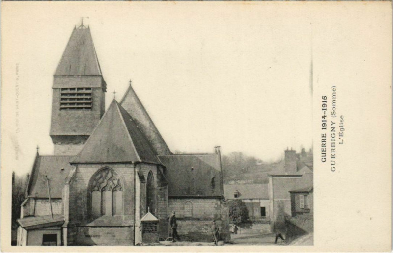 Carte postale ancienne Guerre 1914-1915 Guerbigny L'Eglise à Guerbigny