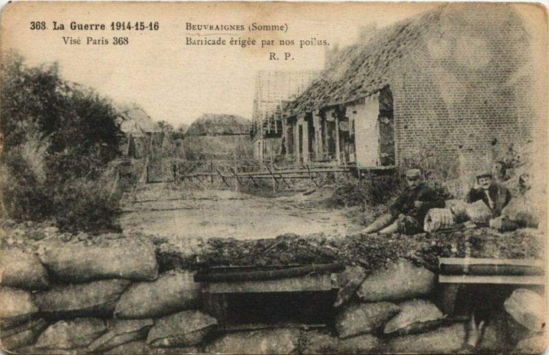 Carte postale ancienne La Guerre 1914-15-16 Beuvraignes à Beuvraignes