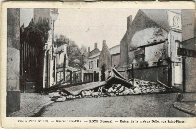 Carte postale ancienne Guerre 1914-1915 - Roye - Ruines de la maison Delle à Roye