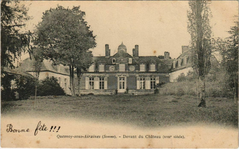 Carte postale ancienne Devant du Château à Quesnoy-sur-Airaines